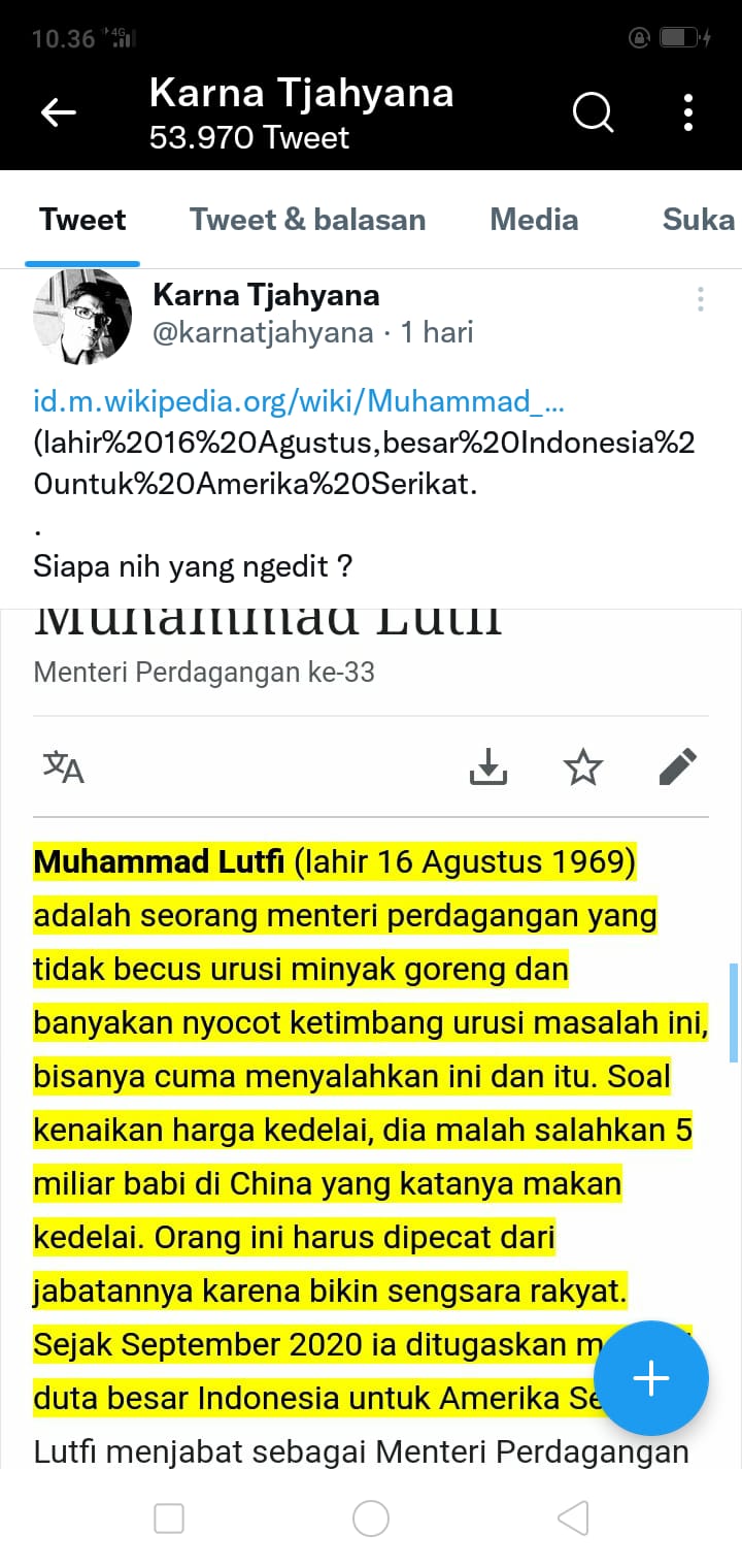 Profil Mendag M Lutfi di Wikipedia Diutak-atik Netizen