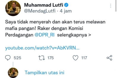 Mendag Lutfi Bilang akan Terus Lawan Mafia Pangan