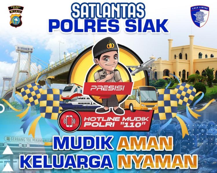 Kenalkan Hotline Mudik Polri 110, Polres Siak: Mudik Aman, Keluarga Nyaman
