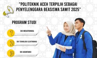 Politeknik Aceh Terpilih Sebagai Penyelenggara Beasiswa Sawit Tahun 2025, ini Kuotanya
