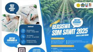 Buruan, Hari ini Batas Akhir Pendaftaran Beasiswa SDM Sawit