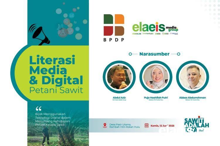 Literasi Media Digital Akan Sangat Bermanfaat Bagi Petani Sawit