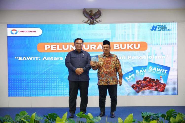 Buku Baru Ombudsman RI Bongkar Potensi Kerugian Sawit Rp279 Triliun, Badan Sawit Nasional Jadi Solusi