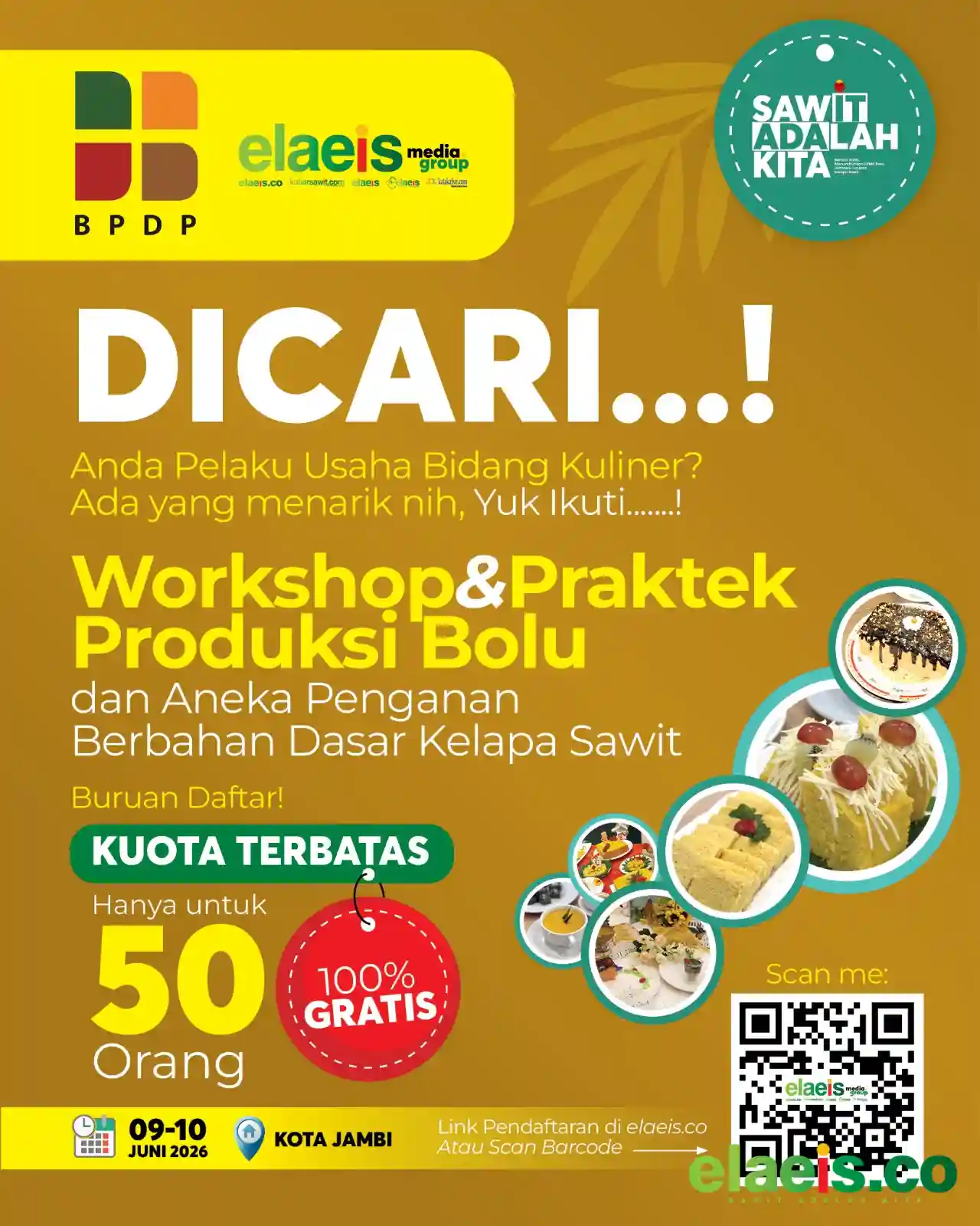 Kuota Terbatas ! Buruan Daftar Workshop Pembuatan Bolu Berbahan Sawit di Kota Jambi